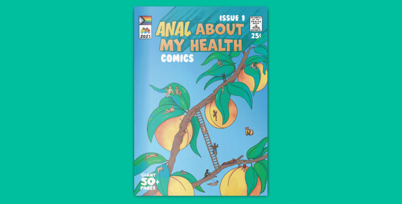 Get Your Copy of Anal About My Health Comics: Issue 1!